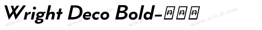 Wright Deco Bold字体转换